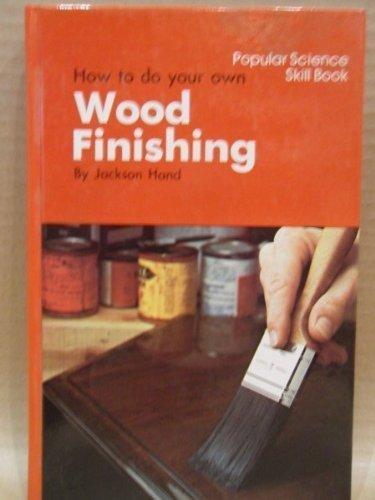Book How to Do Your Own Wood Finishing free
