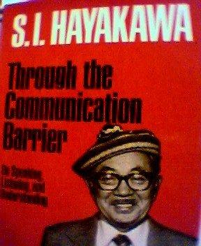 Book Through the Communication Barrier - On Speaking, Listening, and Understanding free