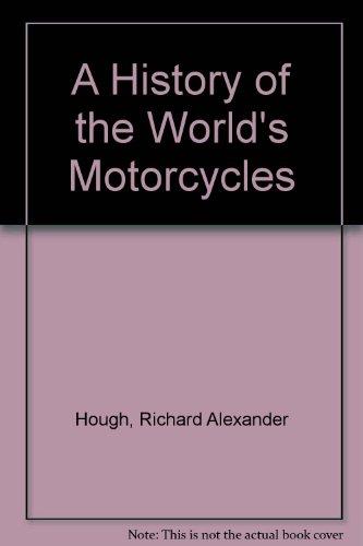 Book A History Of The World's Motorcycles free