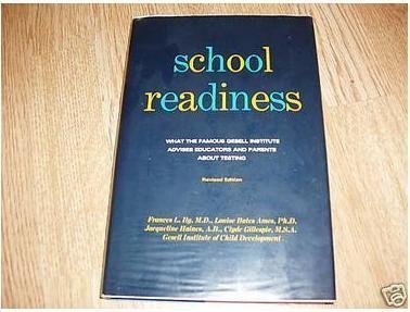Book School Readiness; Behavior Tests Used at the Gesell Institute free