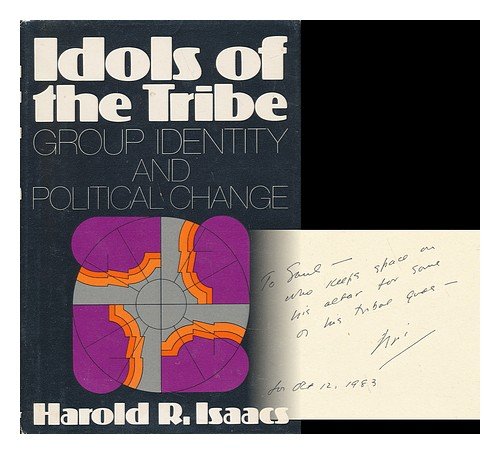 Book Idols of the Tribe: Group Identity and Political Change free