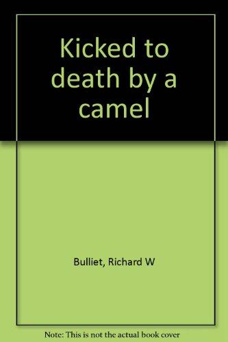 Book Kicked to death by a camel free