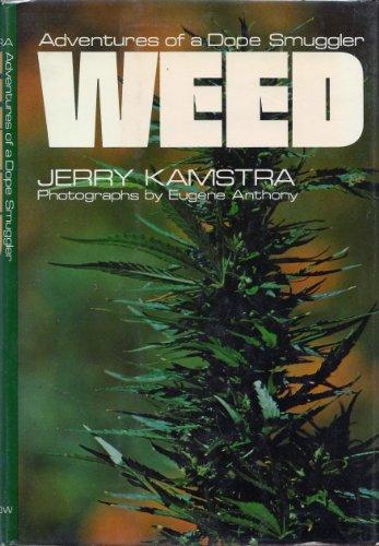 Book Weed: Adventures of a Dope Smuggler free