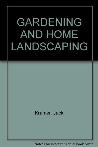 Book GARDENING AND HOME LANDSCAPING. free