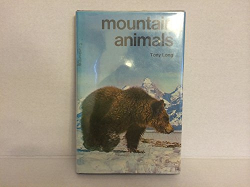 Book Mountain Animals (animal Life Series) free
