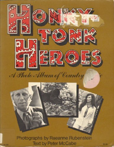 Book Honkytonk Heroes: A Photo Album of Country Music free