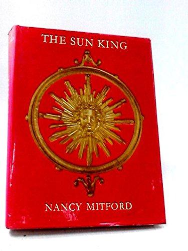 Book Sun King : Louis Fourteenth at Versailles by Nancy Mitford (1966-10-01) free
