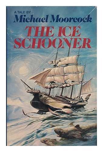 Book The Ice Schooner: A Tale free