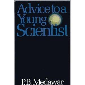 Book Advice to a Young Scientist (Cass Canfield Book) free