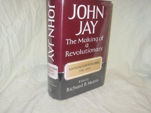 Book John Jay, the Making of a Revolutionary (A Cass Canfield book) free