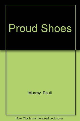 Book Proud Shoes free