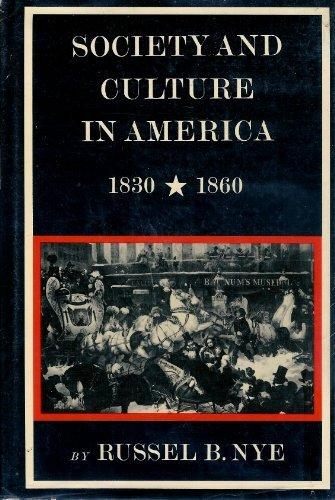 Book Society and culture in America, 1830-1860 (The New American nation series) free