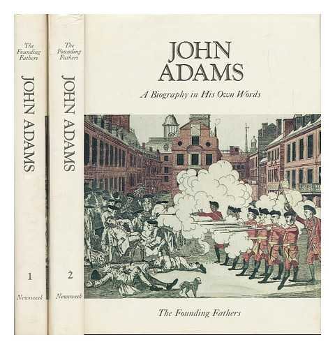 Book John Adams;: A biography in his own words (The Founding Fathers) free