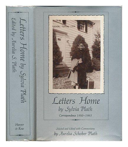 Book Letters Home by Sylvia Plath: Correspondence 1950-1963 free