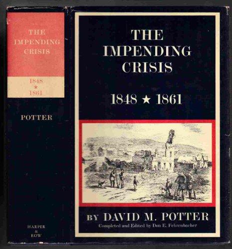 Book The Impending Crisis 1848-1861 (The New American Nation series) free