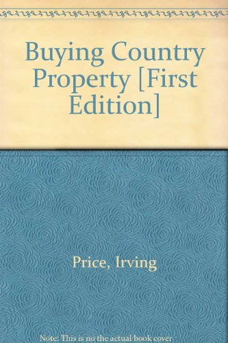 Book Buying Country Property: Pitfalls And Pleasures free