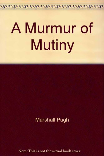 Book A Murmur Of Mutiny free