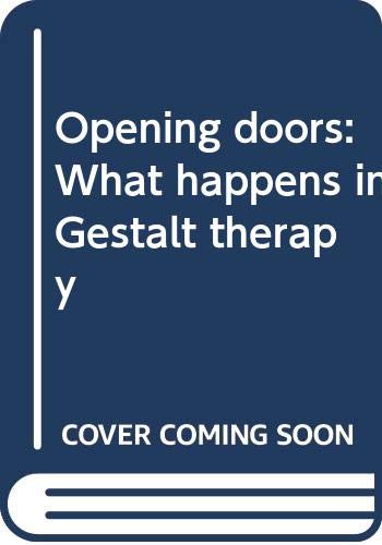Book Opening doors: What happens in Gestalt therapy free