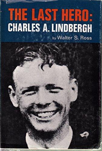 Book The Last Hero, Charles A. Lindbergh free