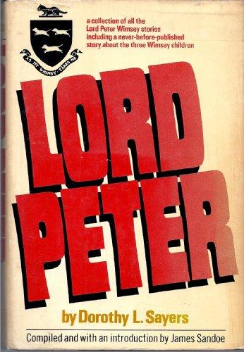Book Lord Peter: A Collection of All the Lord Peter Wimsey Stories free