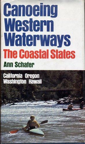 Book Canoeing Western Waterways, The Mountain States free