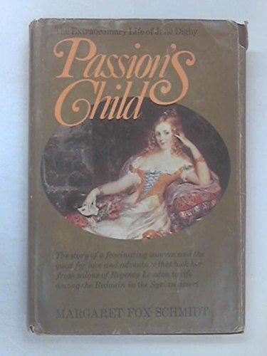 Book Passion's child: The extraordinary life of Jane Digby free