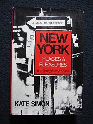 Book New York places & pleasures;: An uncommon guidebook free