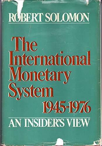 Book The international monetary system, 1945-1976 free