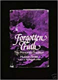 Book Forgotten Truth: The Primordial Tradition free