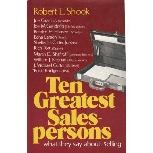 Book Ten Greatest Salespersons: What They Say about Selling free
