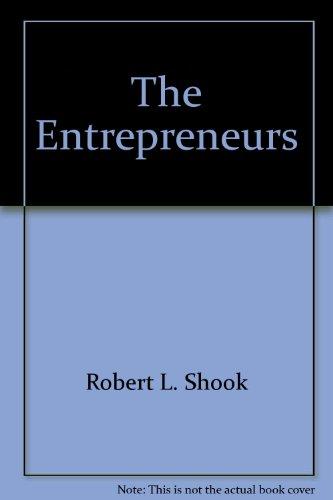 Book The Entrepreneurs: Twelve Who Took Risks and Succeeded free
