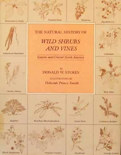 Book The natural history of wild shrubs and vines: Eastern and central North America free