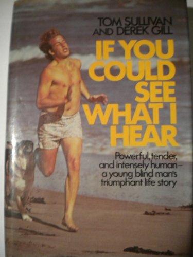 Book If You Could See What I Hear free