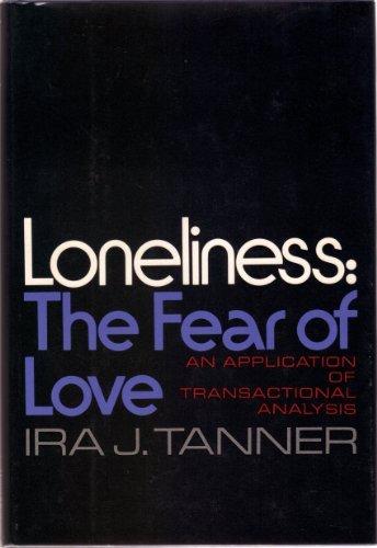 Book Loneliness: The Fear of Love free