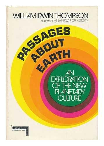 Book Passages about earth;: An exploration of the new planetary culture free