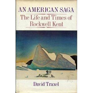 Book An American Saga: The Life and Times of Rockwell Kent free