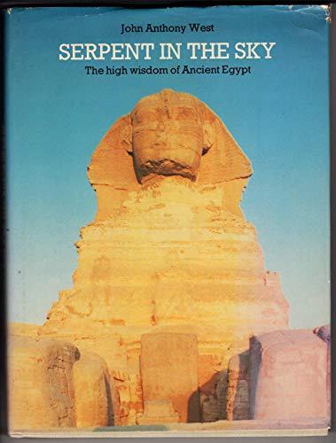 Book Serpent In The Sky: The Higher Wisdom Of Ancient Egypt free