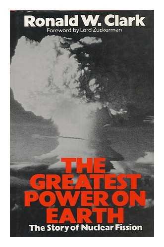 Book The Greatest Power on Earth: The International Race for Nuclear Supremacy free
