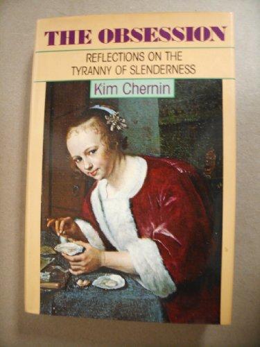 Book The Obsession: Reflections on the Tyranny of Slenderness free