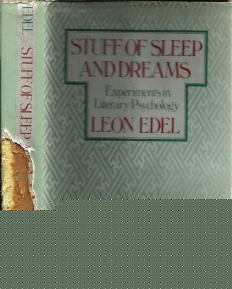 Book Stuff of Sleep and Dreams: Experiments in Literary Psychology free