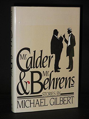 Book Mr. Calder & Mr. Behrens * Stories by Michael Gilbert free