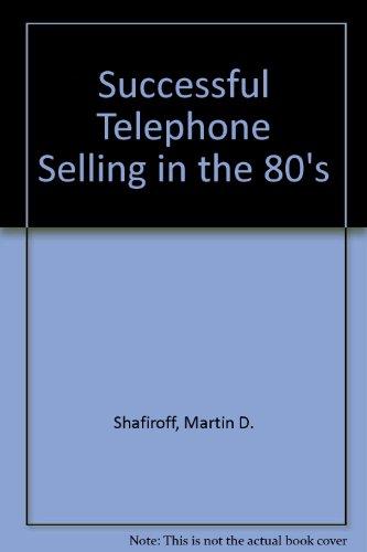 Book Successful Telephone Selling in the '80s free