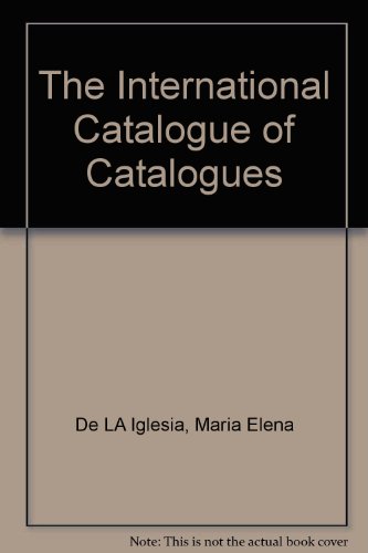 Book The International Catalogue of Catalogues free