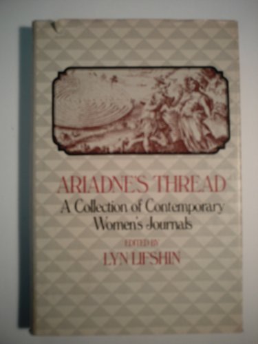 Book Ariadne's Thread: A Collection Of Contemporary Women's Journals free