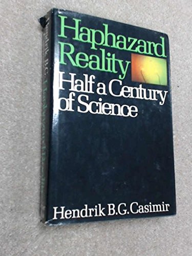 Book Haphazard reality: Half a century of science (Alfred P. Sloan Foundation series) free
