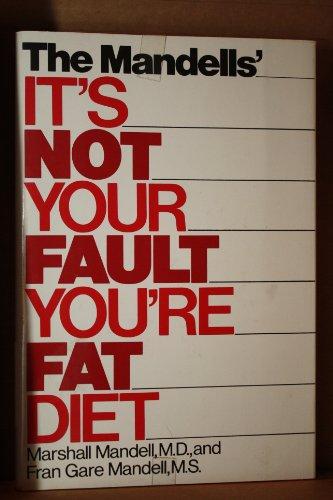 Book The Mandells' It's Not Your Fault You're Fat, Diet free