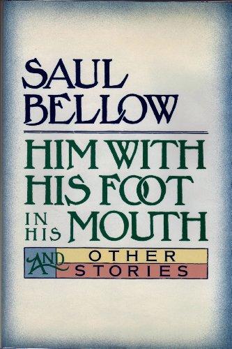 Book Him With His Foot in His Mouth and Other Stories free