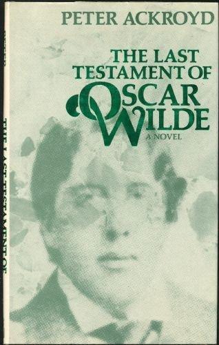 Book The Last Testament of Oscar Wilde free