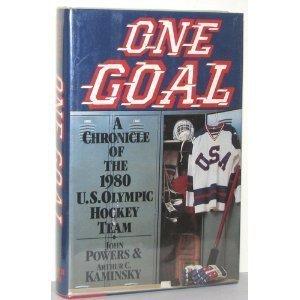 Book One Goal: A Chronicle of the 1980 U.S. Olympic Hockey Team free