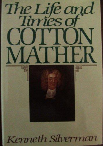 Book The Life and Times of Cotton Mather free